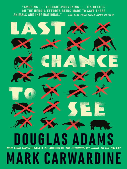Title details for Last Chance to See by Douglas Adams - Wait list